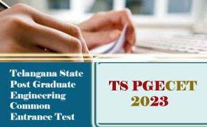 ts-pgecet-2023-application-form-available-dates-of-exams